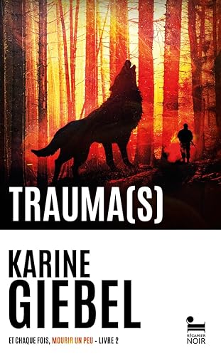 Trauma(s) : Et chaque fois, mourir un peu - Livre